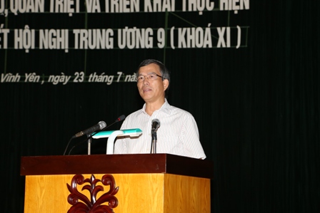 Vĩnh Phúc Quán triệt, triển khai thực hiện Nghị quyết Hội nghị Trung ương 9 khóa XI
